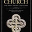 The Global Church---The First Eight Centuries: From Pentecost through the Rise of Islam