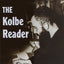 The Kolbe Reader: The Writings of St. Maximilian M. Kolbe, O