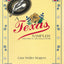A Texas Sampler: Historical Recollections