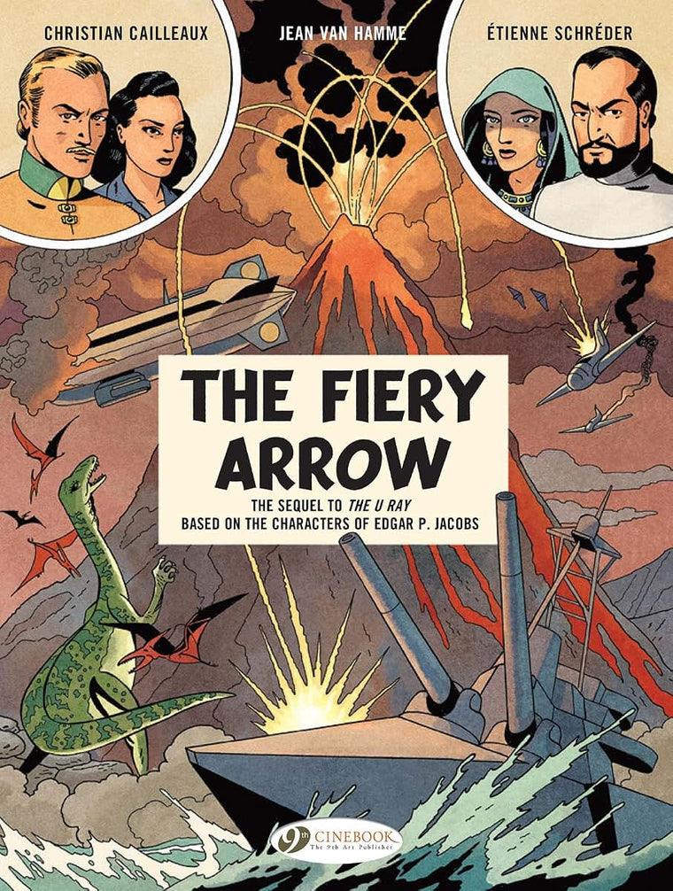 The Fiery Arrow (Volume 2) (Before Blake & Mortimer, 2)