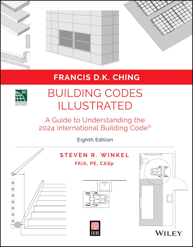 Building Codes Illustrated: A Guide to Understanding the 2024 International Building Code