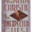 The Unexpected Guest by Agatha Christie
