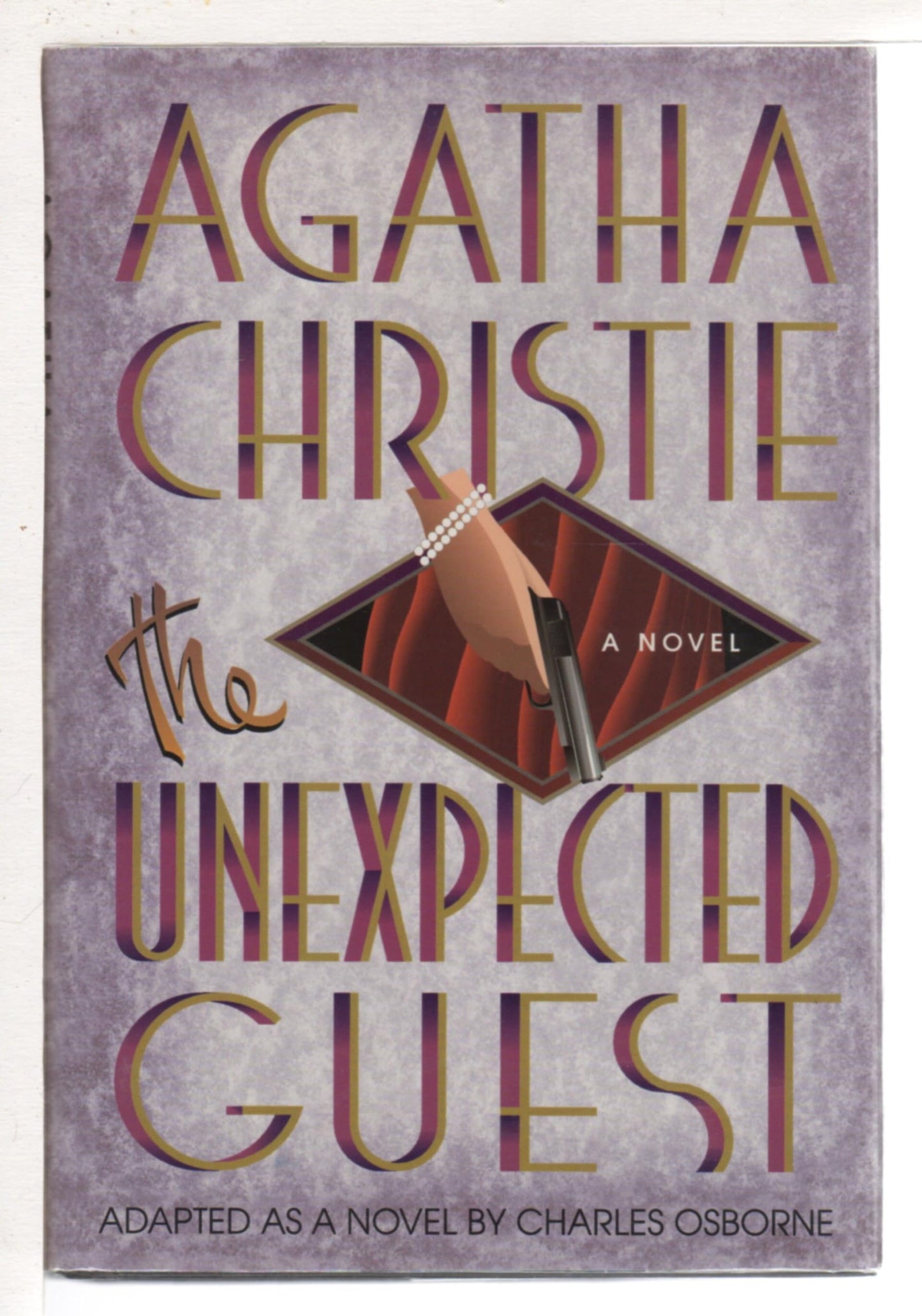 The Unexpected Guest by Agatha Christie