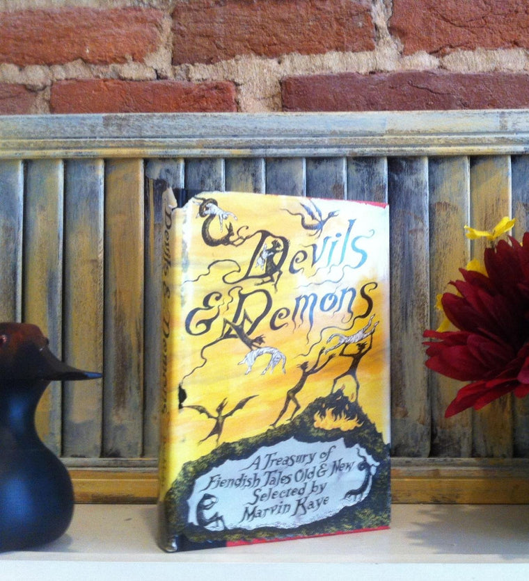 Devils & Demons: A Treasury of Fiendish Tales Old & New