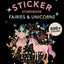 My Fancy Sticker Storybook: Fairies and Unicorns: 500+ Reusable Dress-up Sticker Book for Kids (Sticker Activity Book Series)