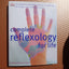Complete Reflexology for Life