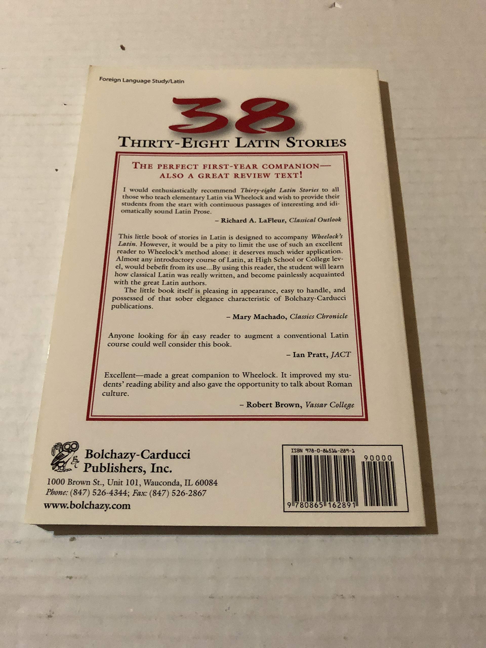 Thirty-Eight Latin Stories Designed to Accompany Wheelock's Latin (Latin Edition)