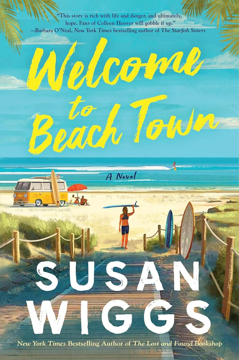 Welcome to Beach Town: Secrets and Scandal in a California Beach Town