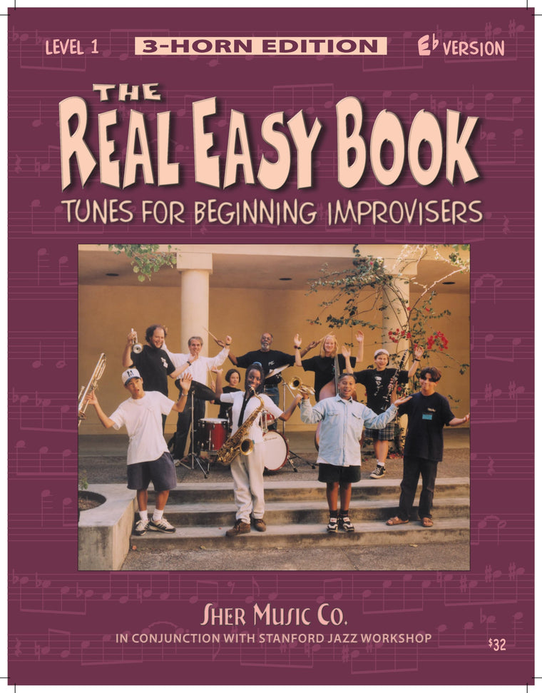 The Real Easy Book: Tunes for Beginning Improvisers Level 1 (Eb Version)
