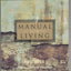 A Manual for Living (A Little Book of Wisdom)