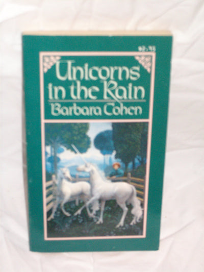 Unicorns in the Rain