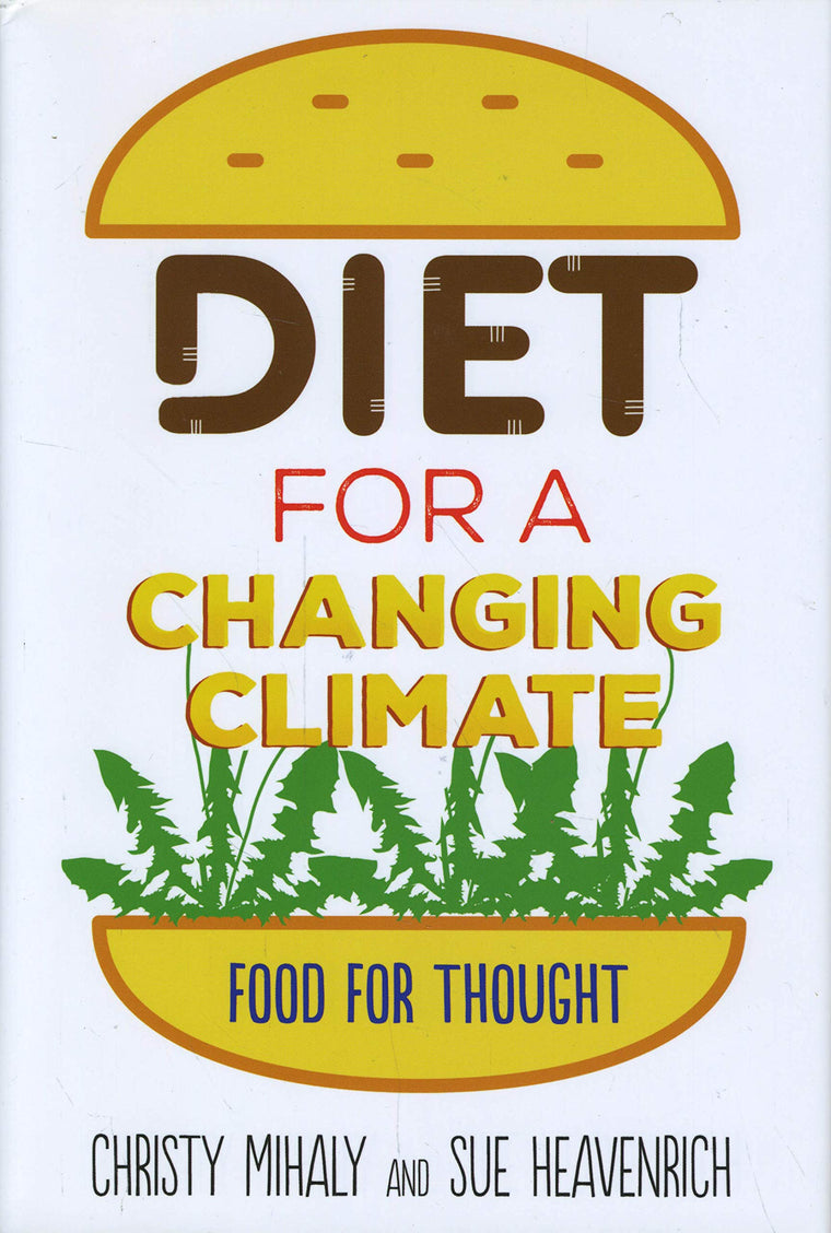 Diet for a Changing Climate: Food for Thought
