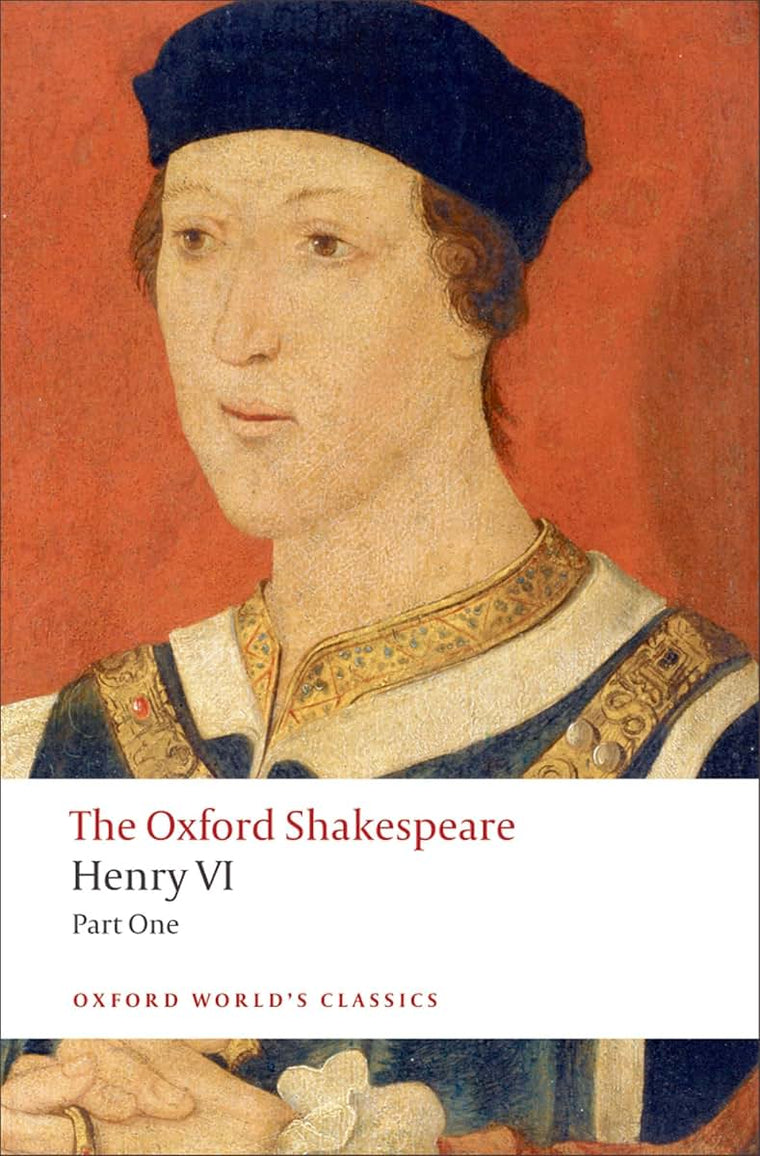 Henry VI, Part I: The Oxford Shakespeare (The ^AOxford Shakespeare)