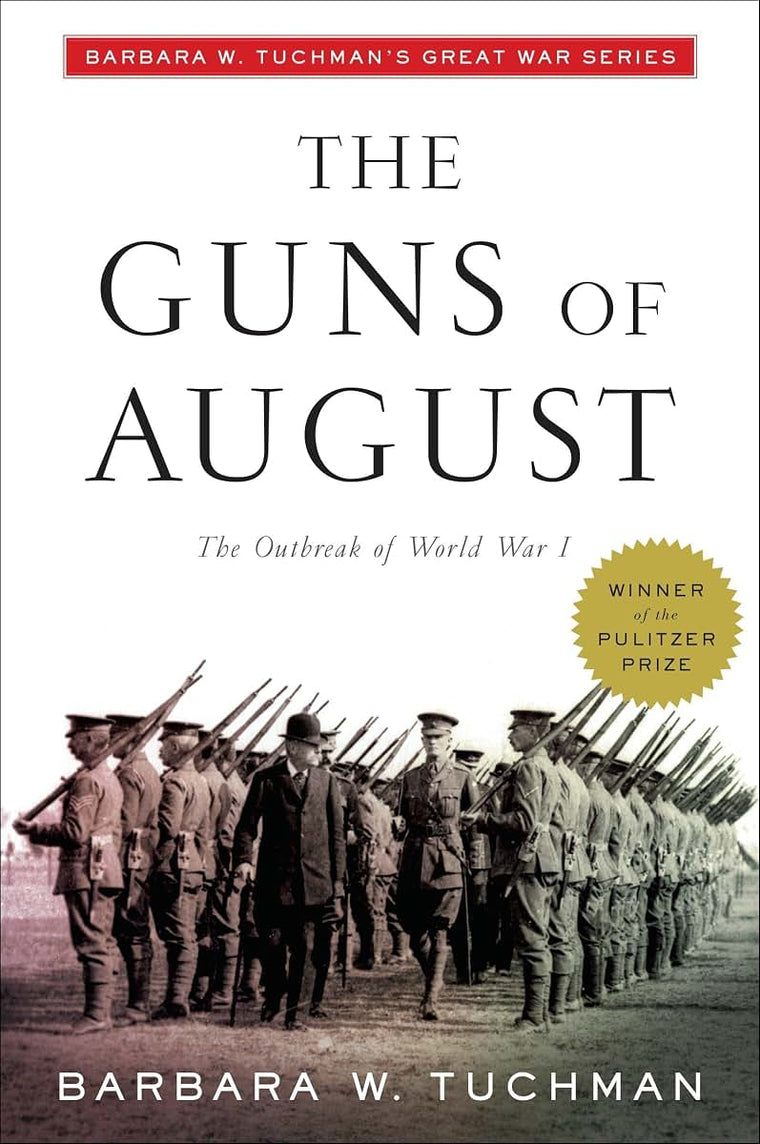 The Guns of August (Modern Library 100 Best Nonfiction Books)