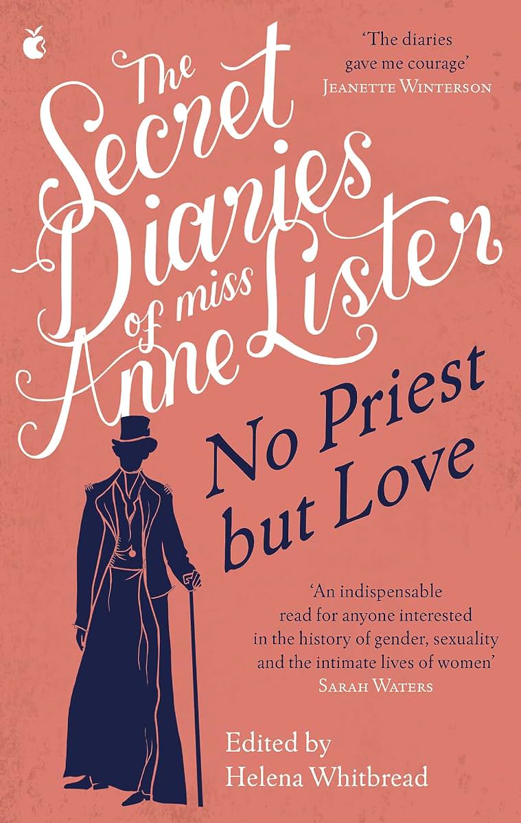 The Secret Diaries of Miss Anne Lister – Vol.2