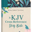 The KJV Cross Reference Study Bible?Turquoise Floral