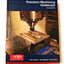 Precision Machining Technology