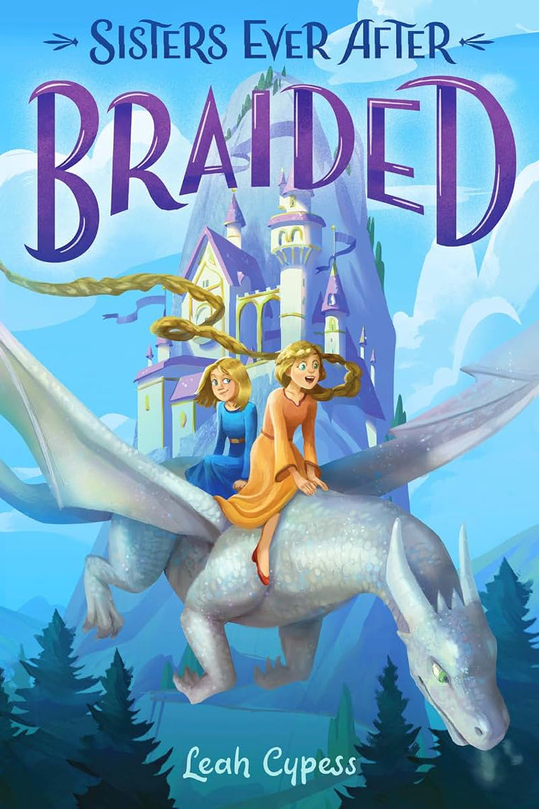 Braided (Sisters Ever After)