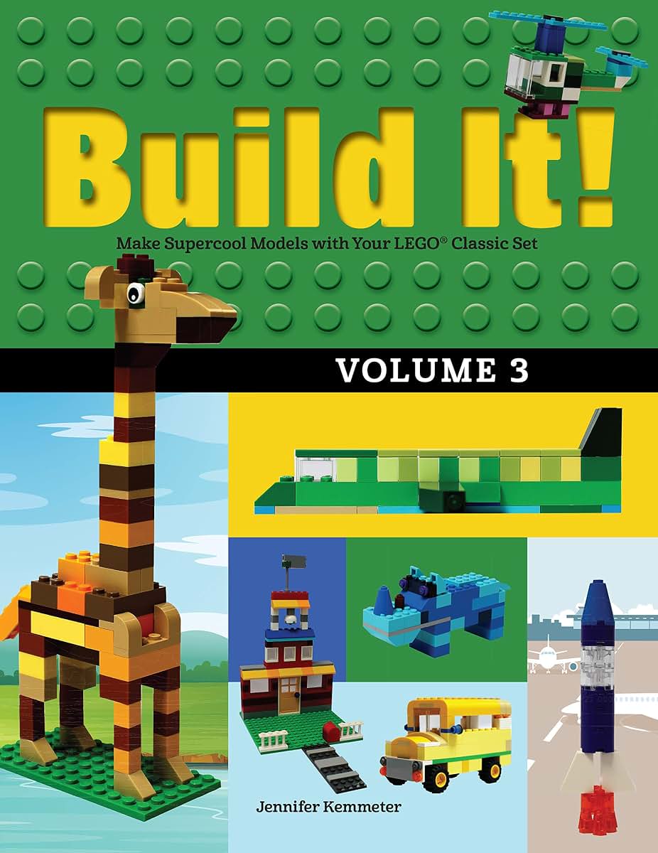 Build It! Volume 3: Make Supercool Models with Your LEGO Classic Set