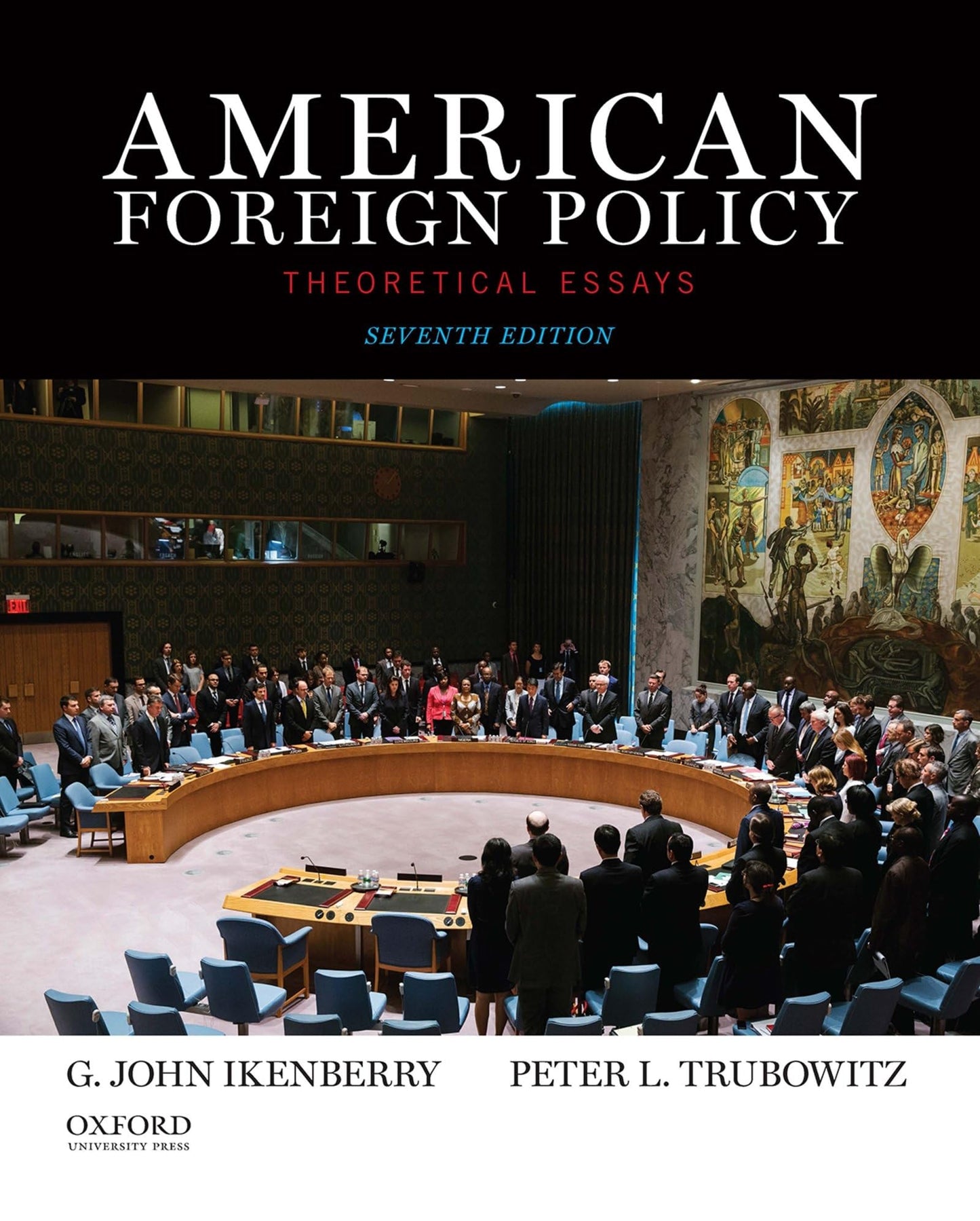 American Foreign Policy: Theoretical Essays