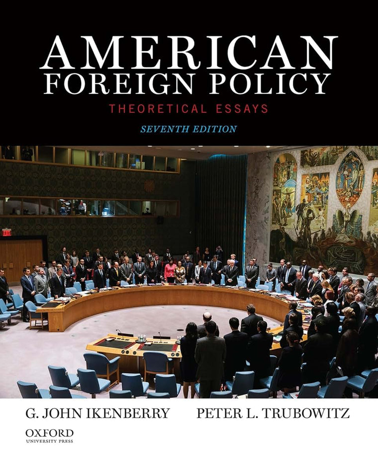American Foreign Policy: Theoretical Essays
