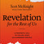 Revelation for the Rest of Us: A Prophetic Call to Follow Jesus as a Dissident Disciple