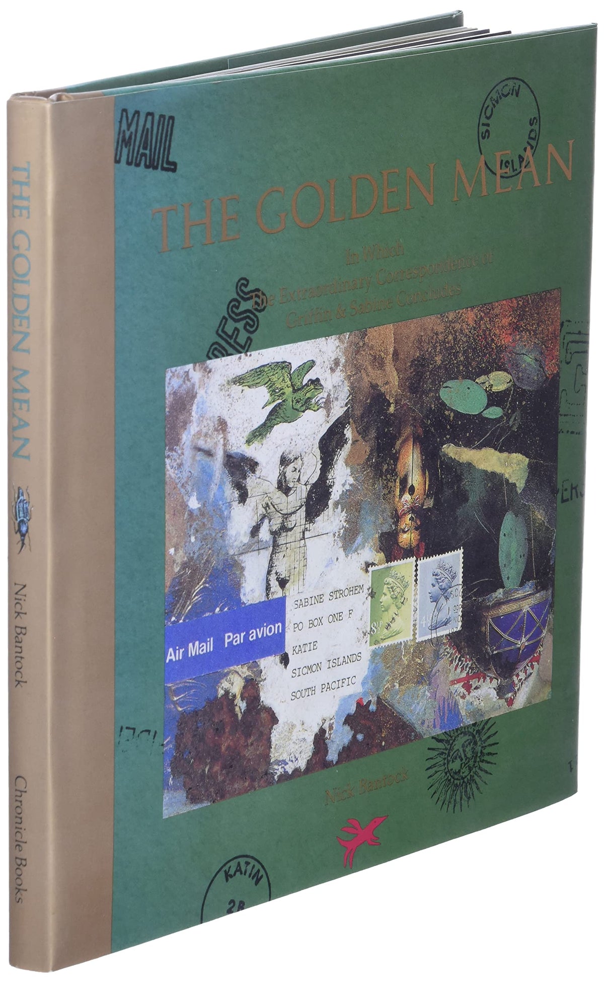 The Golden Mean: In Which the Extraordinary Correspondence of Griffin & Sabine Concludes