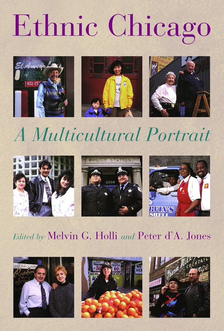 Ethnic Chicago: A Multicultural Portrait