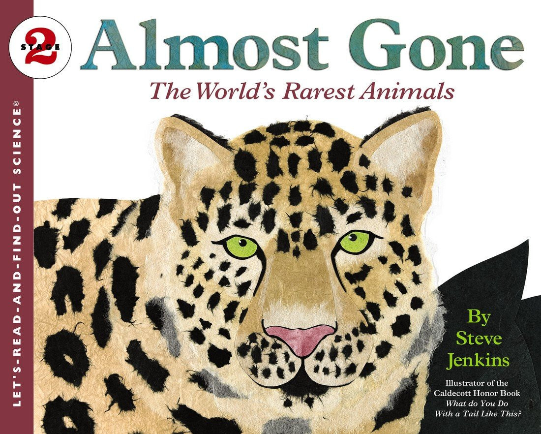 Almost Gone: The World's Rarest Animals (Let's-Read-and-Find-Out Science 2)