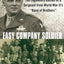 Easy Company Soldier: Legendary Battles of a WWII Sergeant