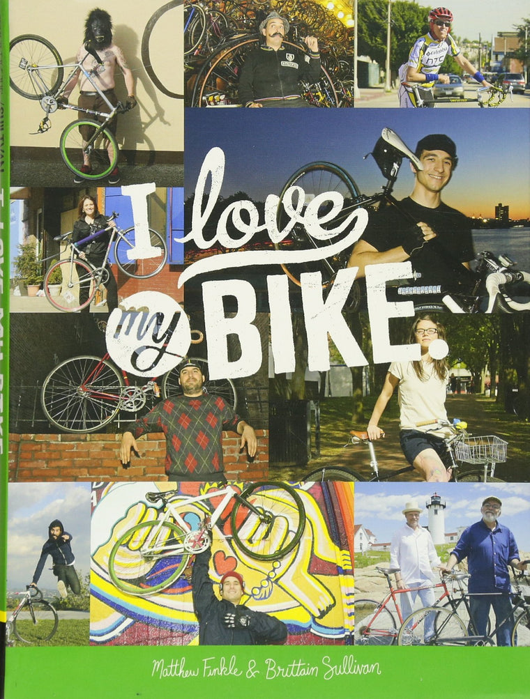 I Love My Bike