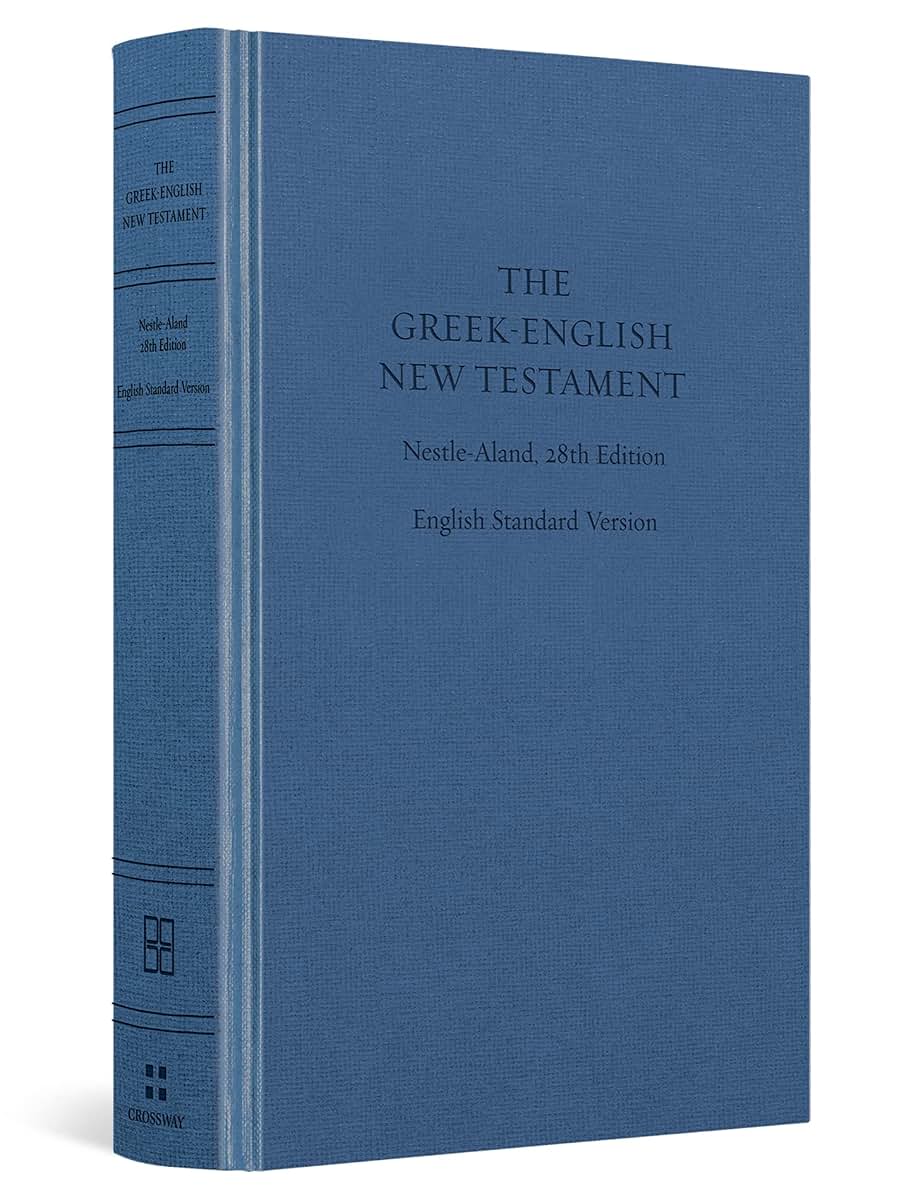 ESV Greek-English New Testament: Nestle-Aland 28th Edition and English Standard Version (Cloth over Board)