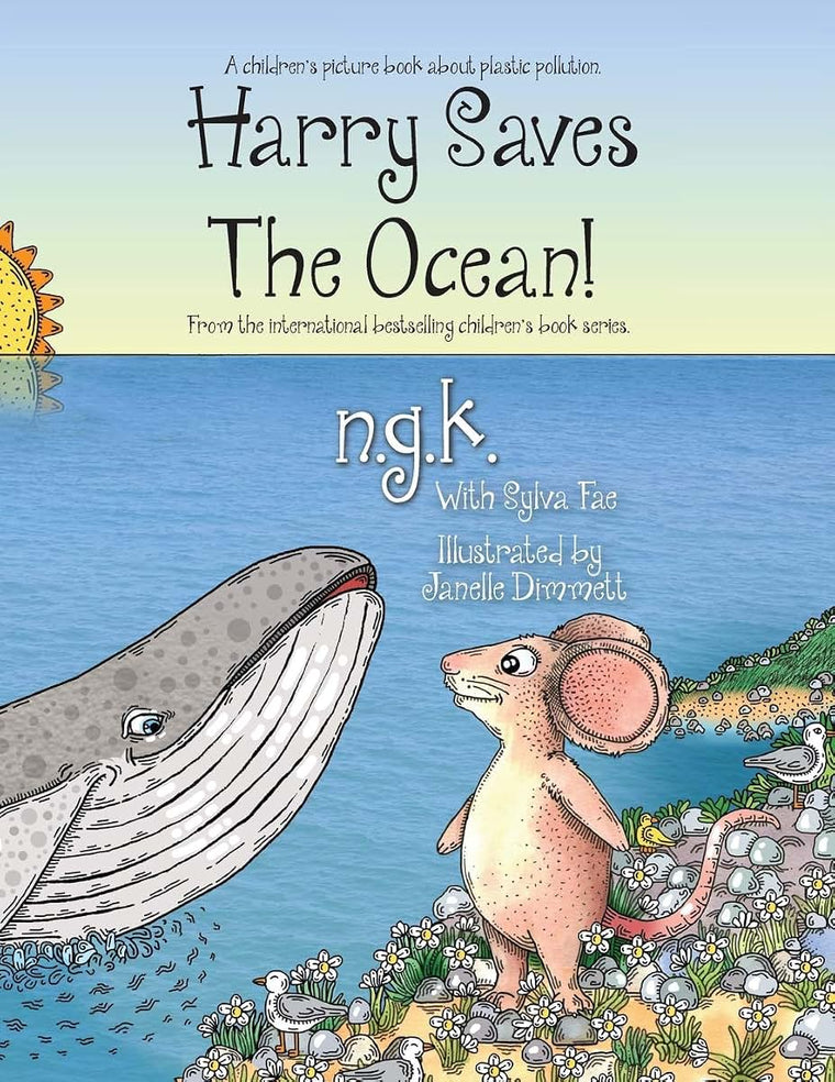 Harry Saves The Ocean!: Teaching children about plastic pollution and recycling. (Harry the Happy Mouse)