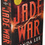 Jade War (The Green Bone Saga, 2)