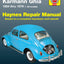 VW Beetle & Karmann Ghia 1954 thru 1979 All Models (Haynes Repair Manual)