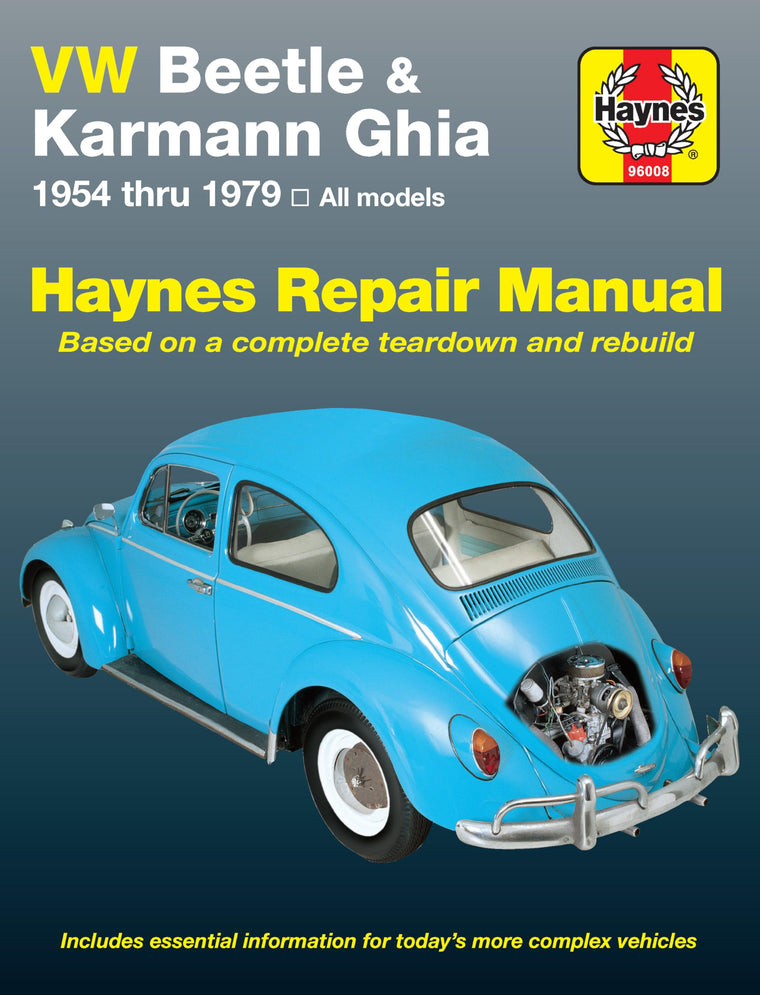 VW Beetle & Karmann Ghia 1954 thru 1979 All Models (Haynes Repair Manual)