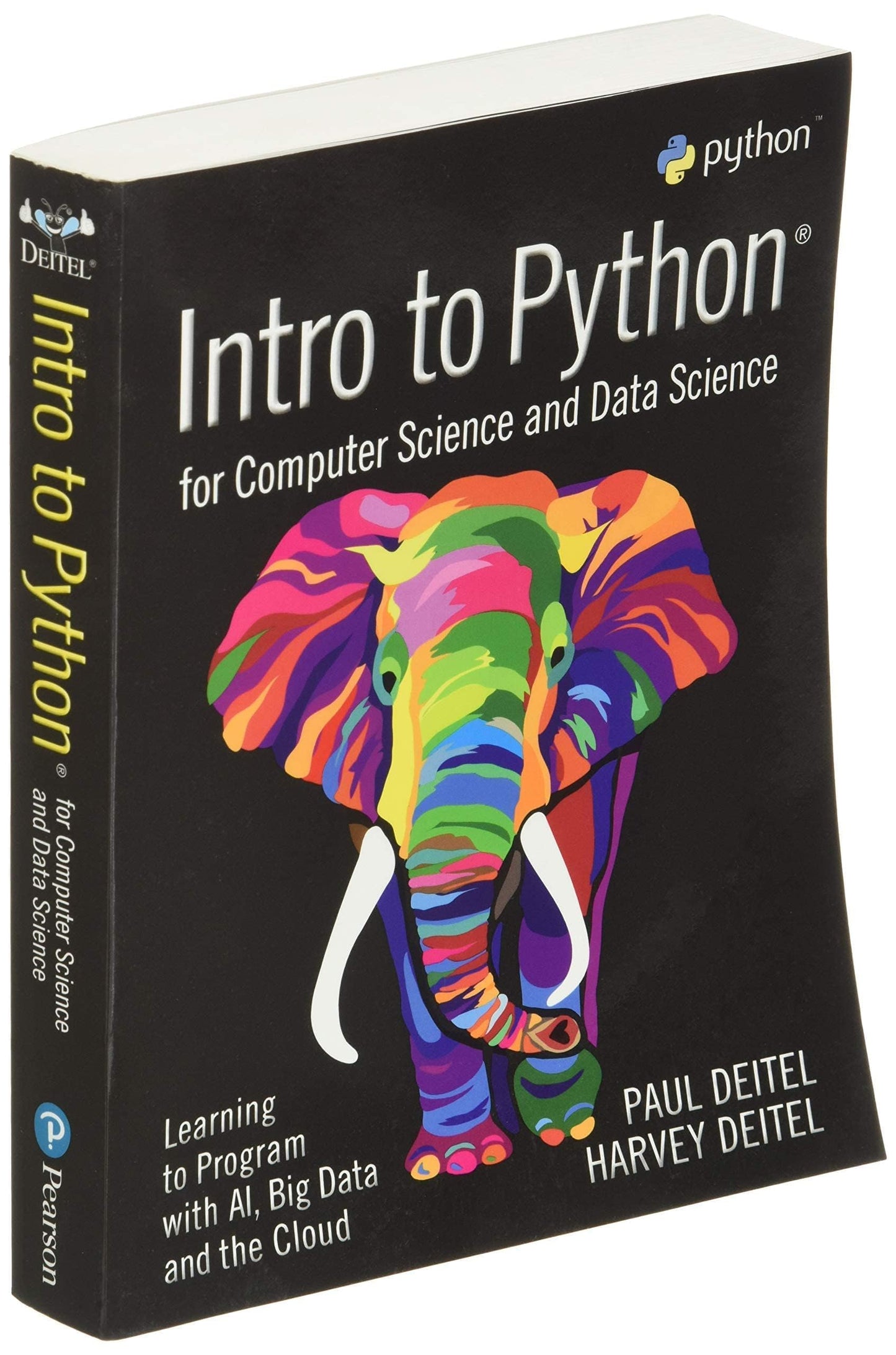 Intro to Python for Computer Science and Data Science: Learn