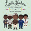 Little Leaders: Exceptional Men in Black History