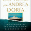 The Last Voyage of the Andrea Doria: The Sinking of the World's Most Glamorous Ship
