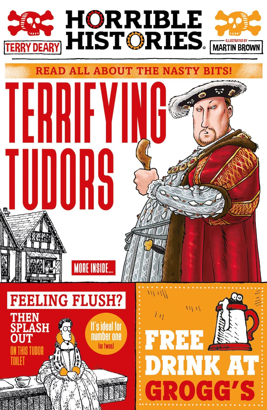 Terrifying Tudors (Horrible Histories)