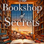 The Bookshop of Secrets: An uplifting historical fiction novel for fans of books about books in 2026!