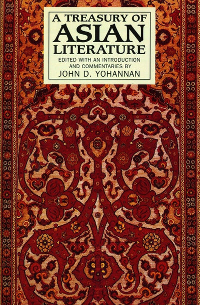 A Treasury of Asian Literature: Arabia, India, China, and Japan