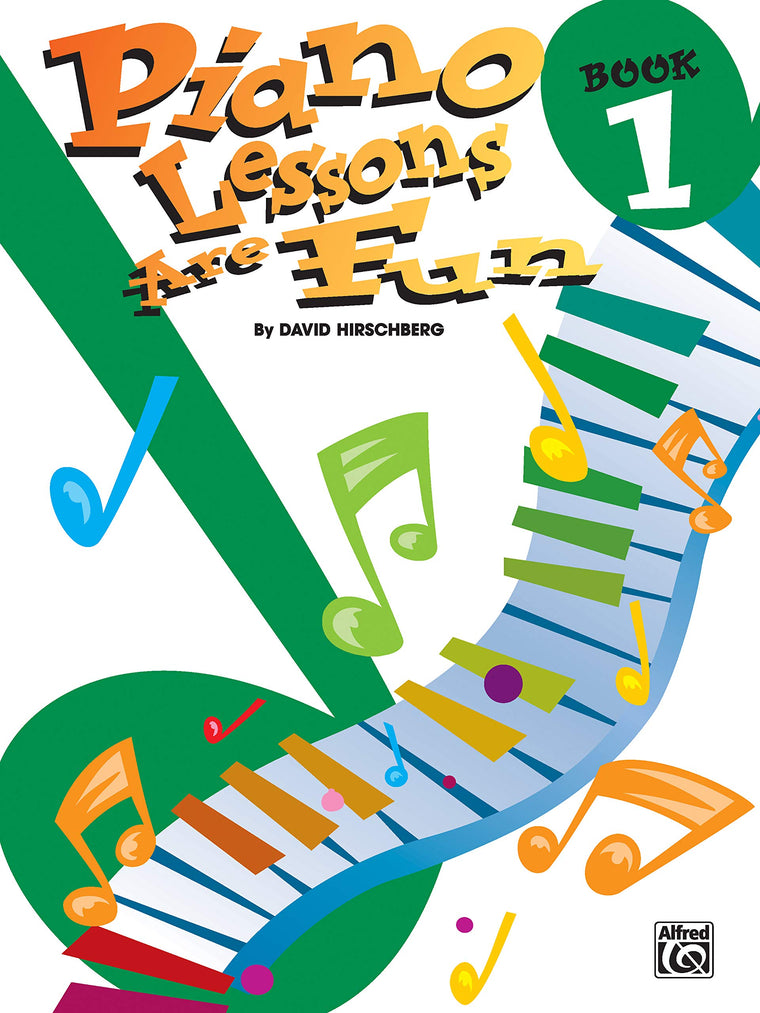 Piano Lessons Are Fun, Bk 1 (Hirschberg Fun Series, Bk 1)
