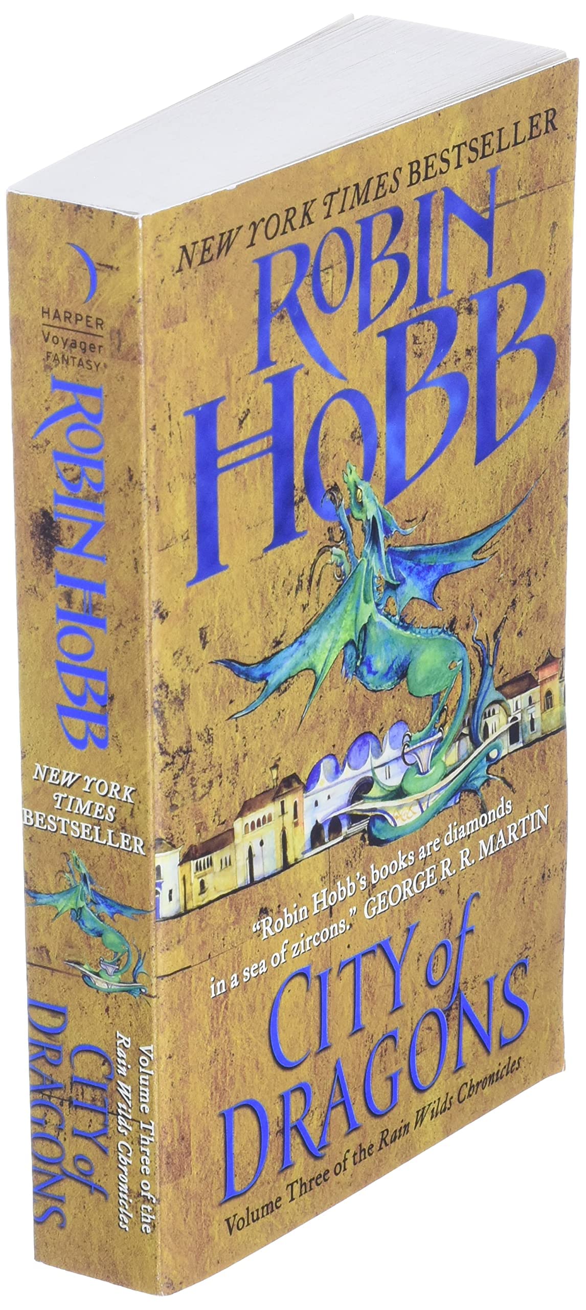 City of Dragons: Volume Three of the Rain Wilds Chronicles (Rain Wilds Chronicles, 3)