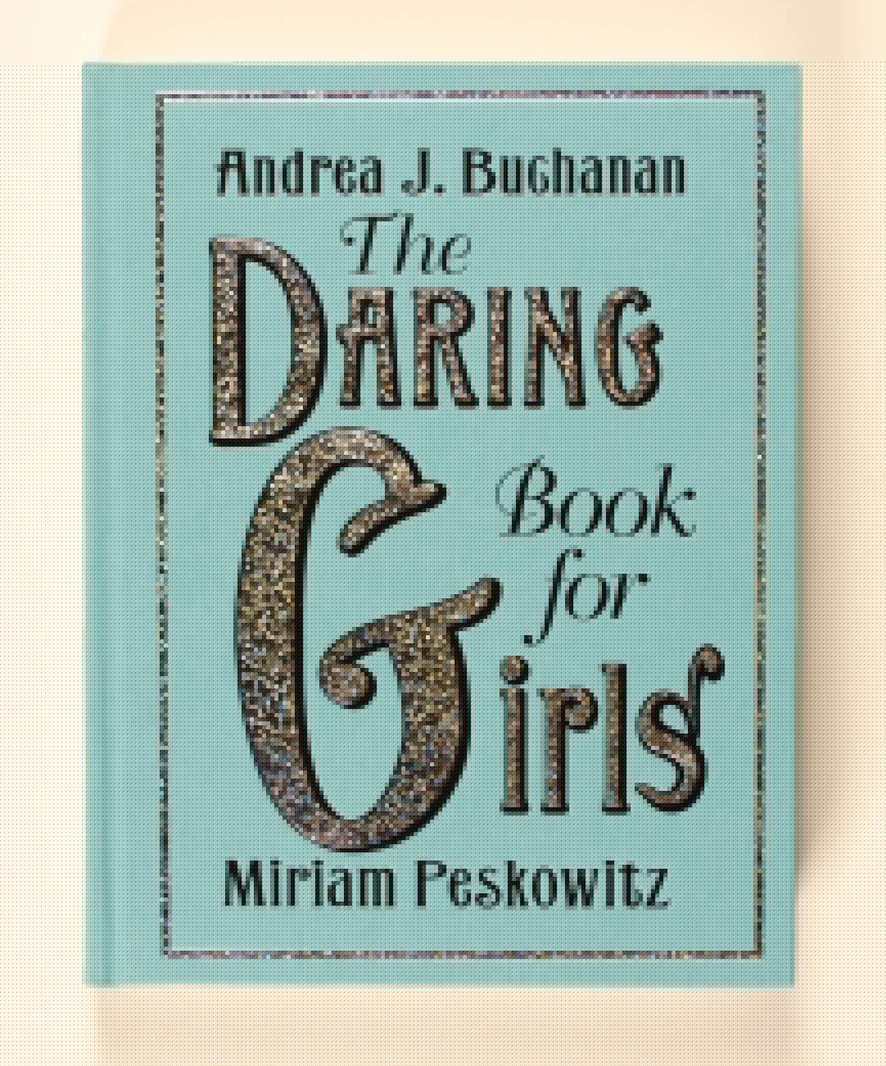 The Daring Book for Girls