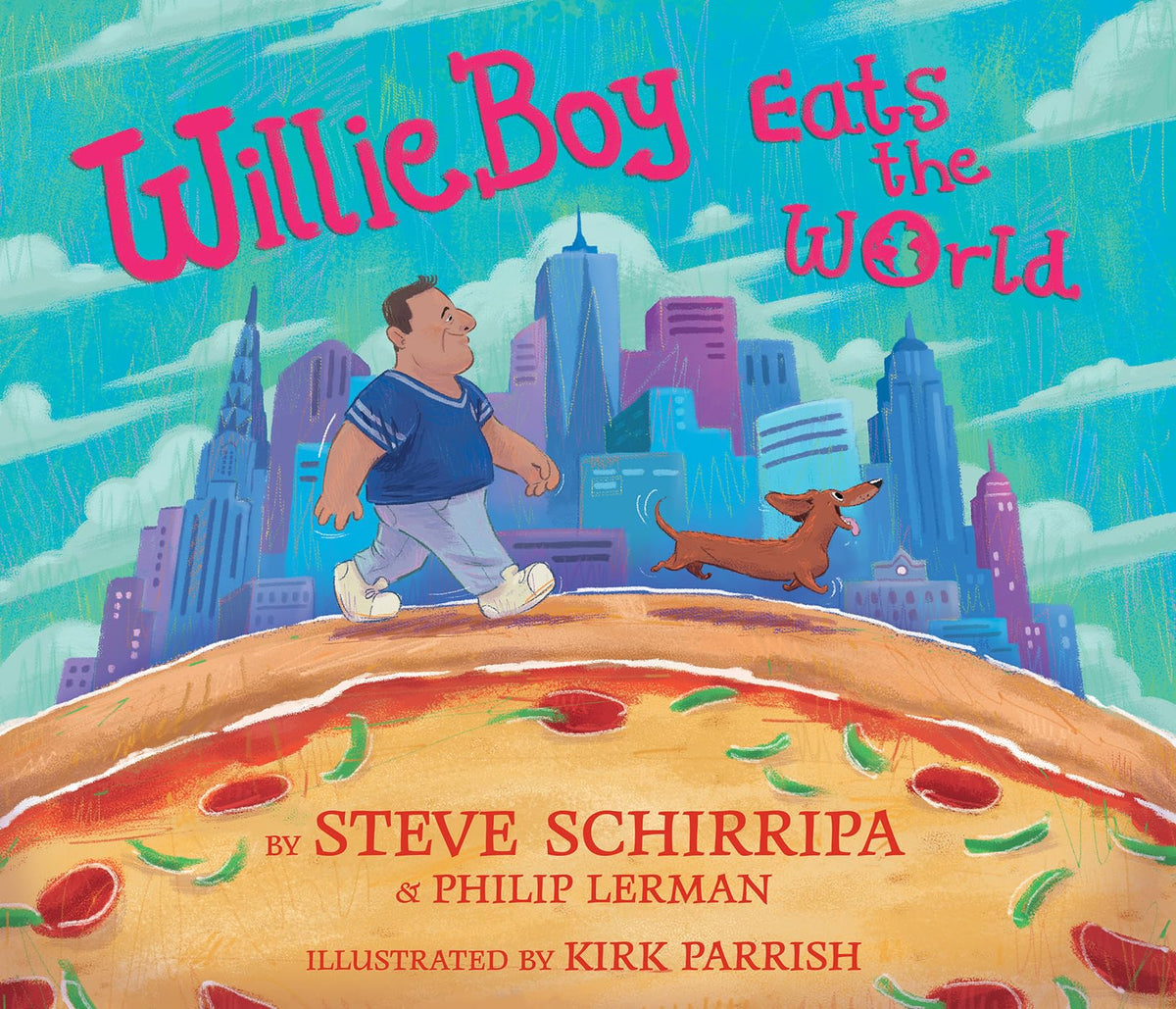 WillieBoy Eats the World: A Children's Picture Book