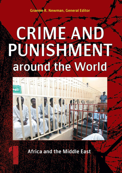 Crime and Punishment around the World: 4 volumes