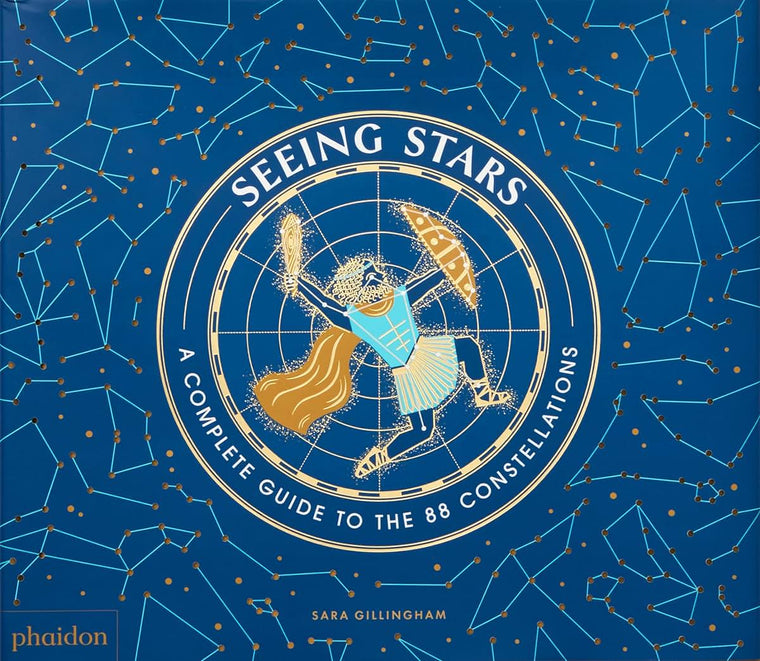 Seeing Stars: A Complete Guide to the 88 Constellations by G