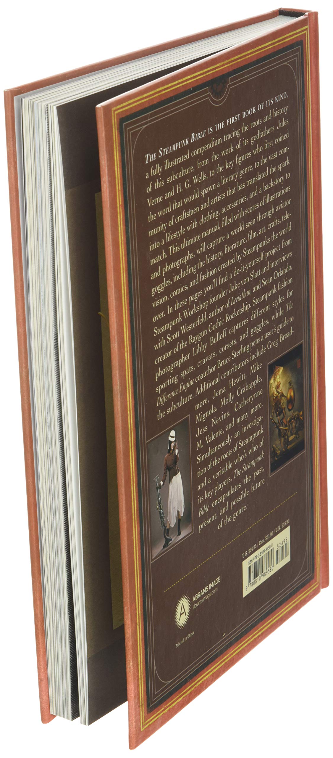 The Steampunk Bible: An Illustrated Guide to the World of Imaginary Airships, Corsets and Goggles, Mad Scientists, and Strange Literature