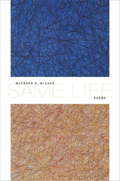 Same Life: Poems